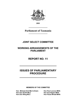 Parliament of Tasmania REPORT NO