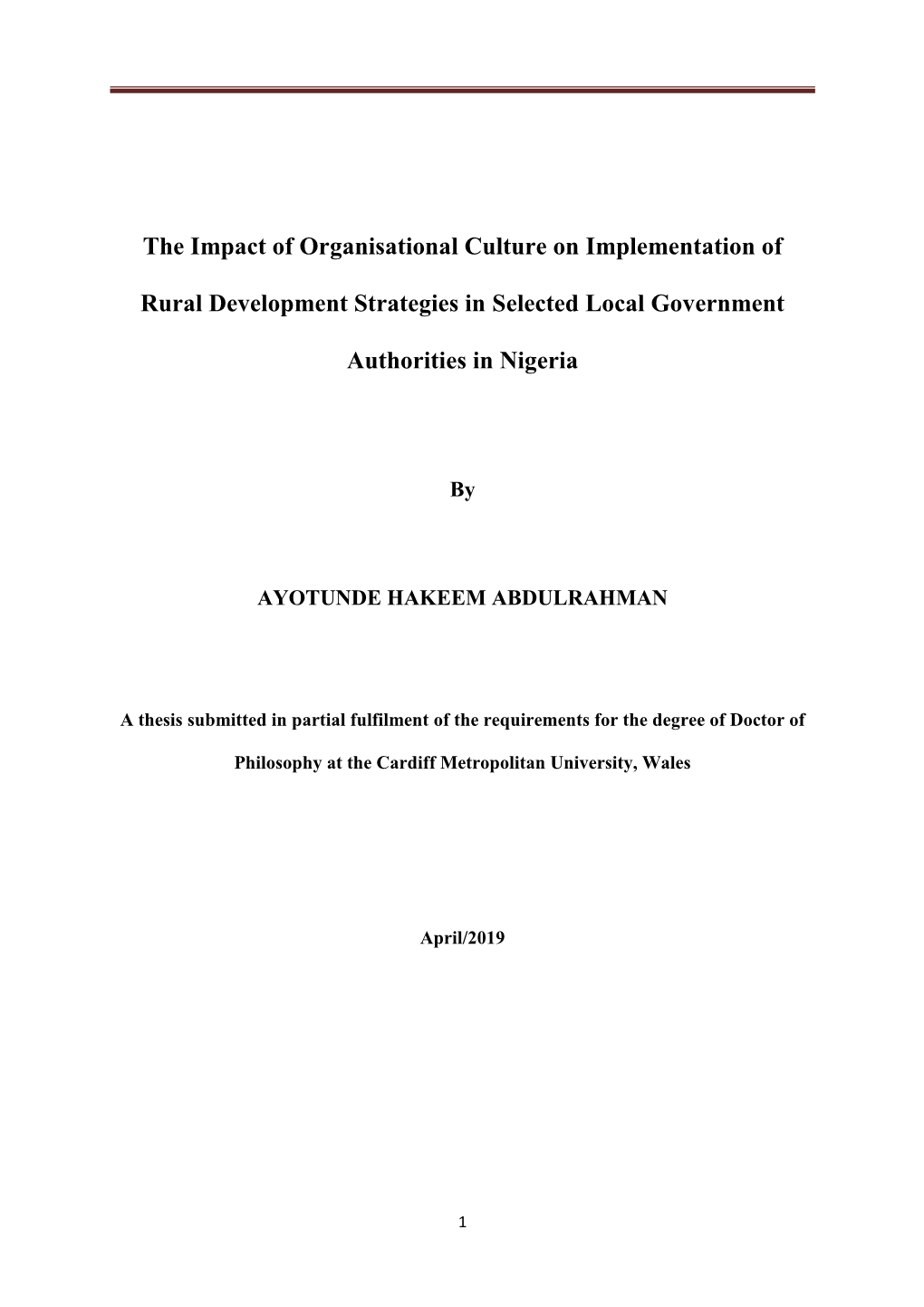 The Impact of Organisational Culture on Implementation of Rural