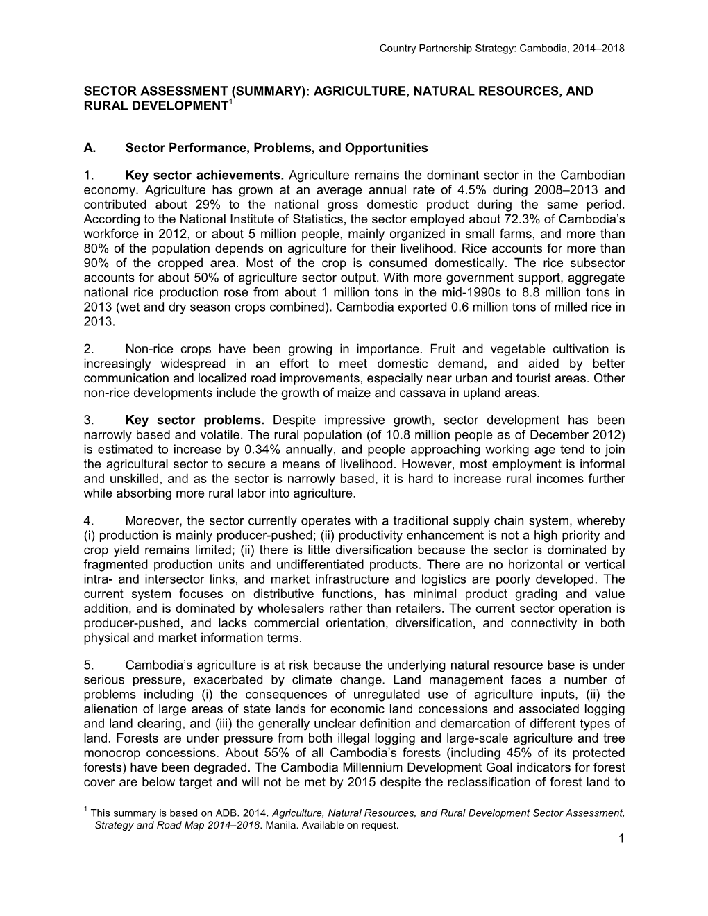 Sector Assessment (Summary): Agriculture, Natural Resources, and Rural Development 1