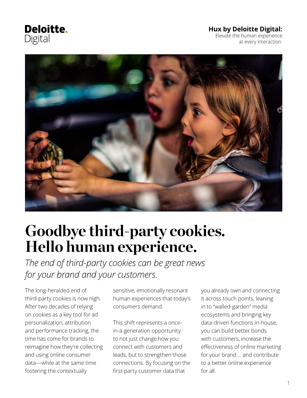Goodbye Third-Party Cookies. Hello Human Experience. the End of Third-Party Cookies Can Be Great News for Your Brand and Your Customers