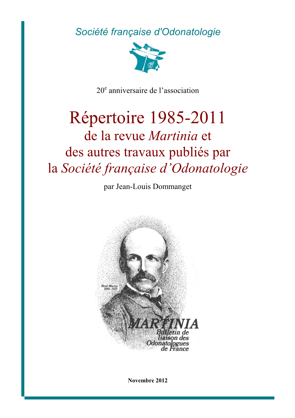 Martinia Et Des Autres Travaux Publiés Par La Société Française D’Odonatologie