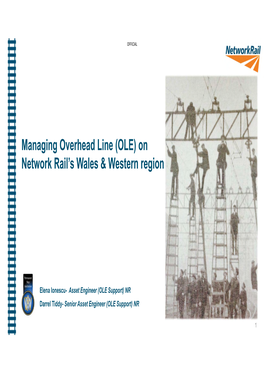 Managing Overhead Line (OLE) on Network Rail's Wales & Western