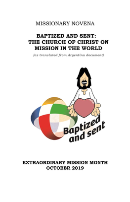 Missionary Novena Baptized and Sent: the Church of Christ on Mission in the World