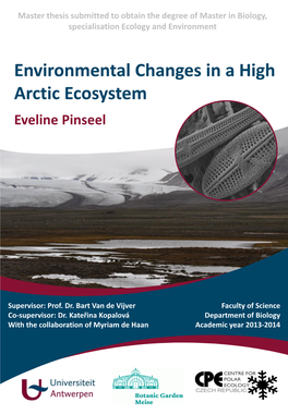 Environmental Changes in a High Arctic Ecosystem Eveline Pinseel