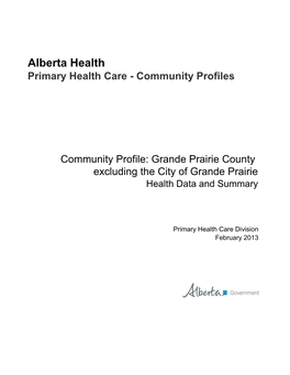 Grande Prairie County Excluding the City of Grande Prairie Health Data and Summary