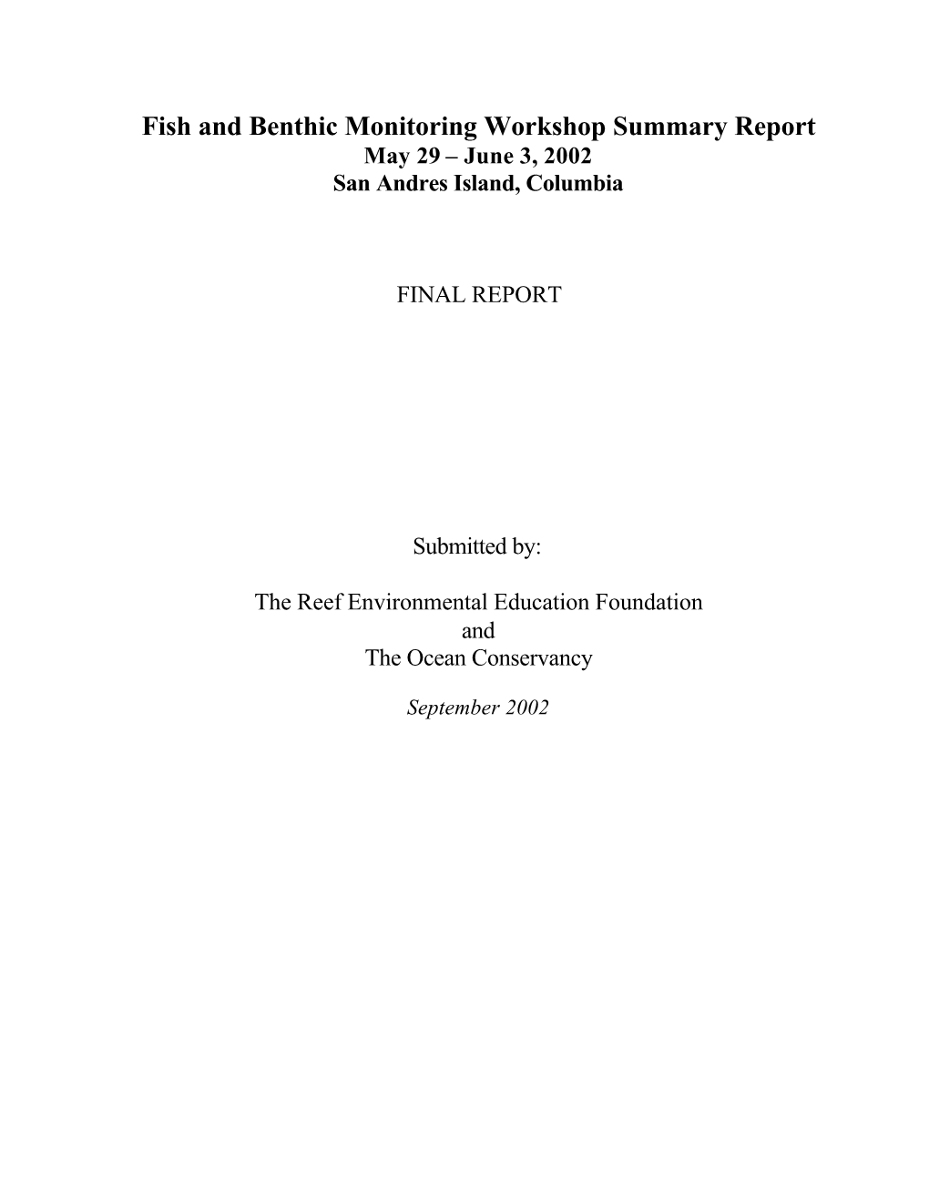 (2002) Fish and Benthic Monitoring Workshop