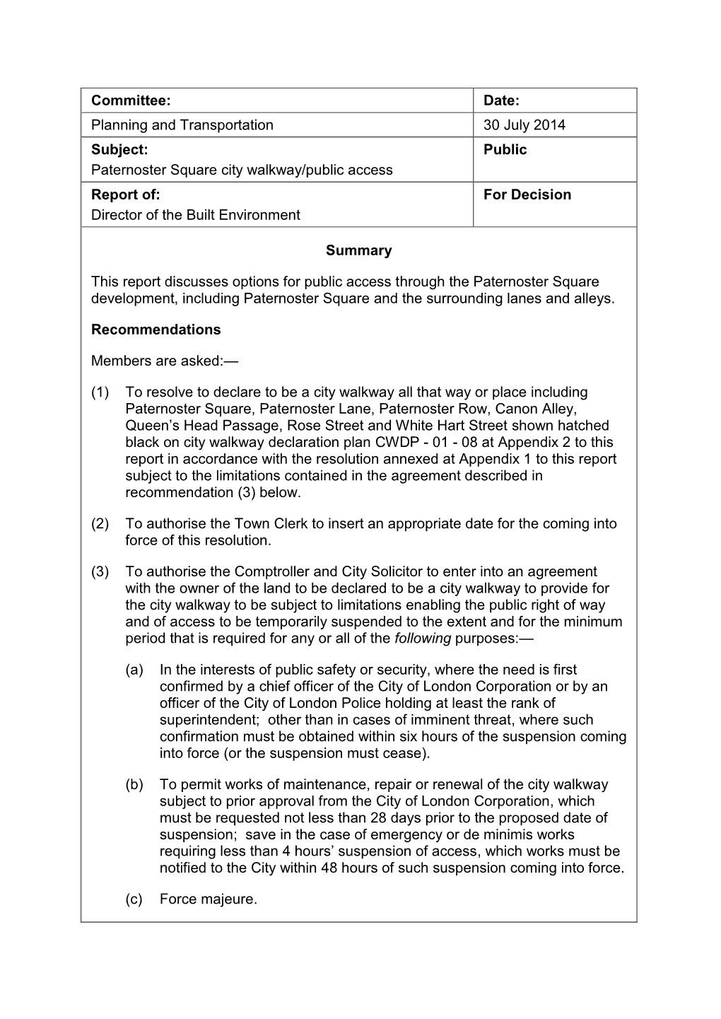 Report Of: for Decision Director of the Built Environment