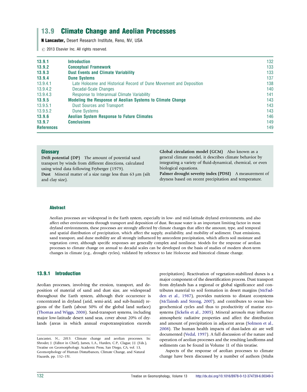 13.9 Climate Change and Aeolian Processes N Lancaster, Desert Research Institute, Reno, NV, USA