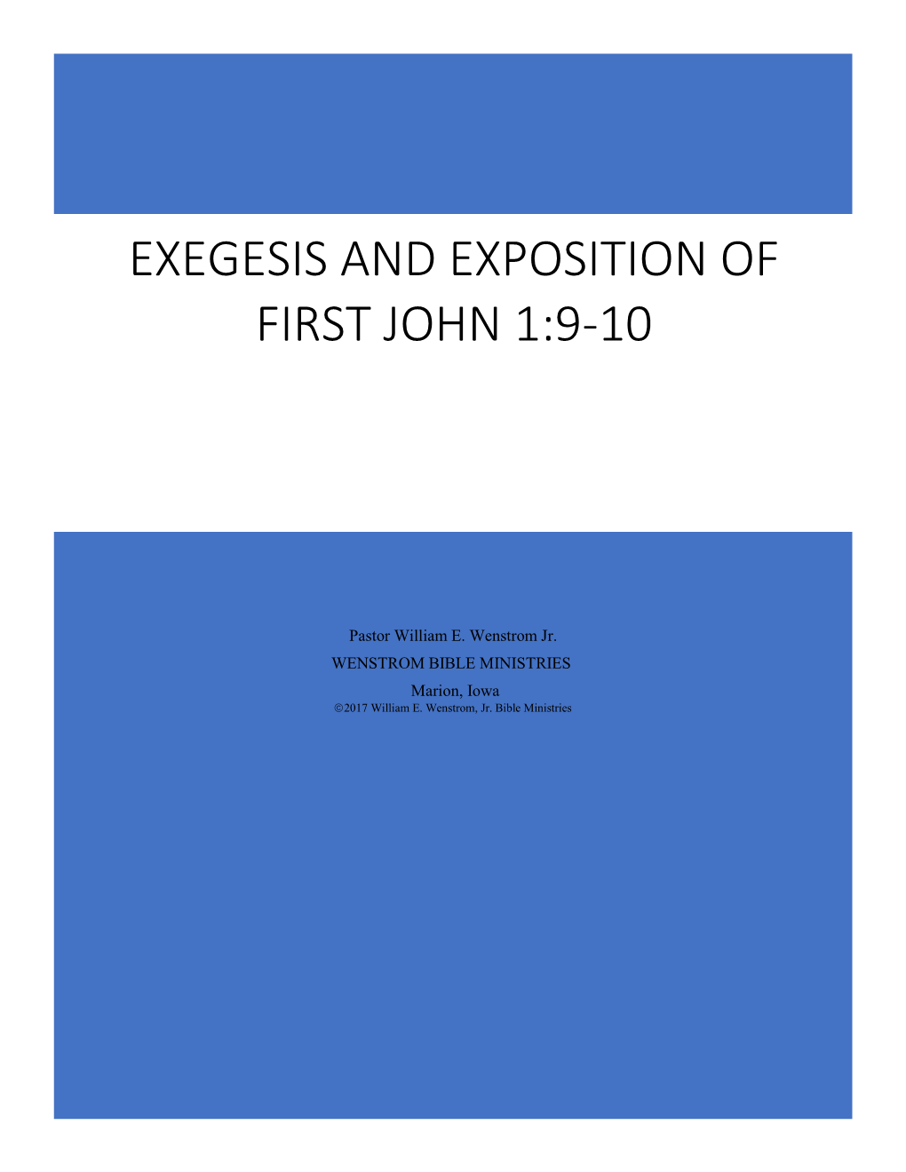 Exegesis and Exposition of First John 1:9-10