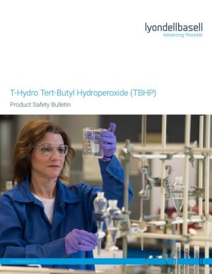 T-Hydro Tert-Butyl Hydroperoxide (TBHP) Product Safety Bulletin