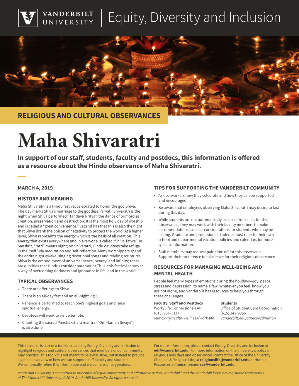 Maha Shivaratri in Support of Our Staff, Students, Faculty and Postdocs, This Information Is Offered As a Resource About the Hindu Observance of Maha Shivaratri