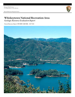 Whiskeytown National Recreation Area Geologic Resource Evaluation Report