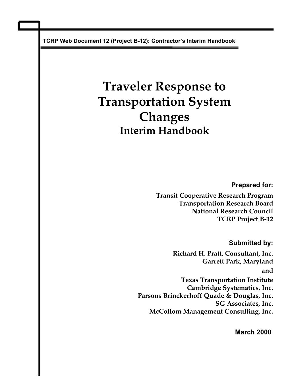 Traveler Response to Transportation System Changes Interim Handbook