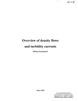 Overview of Density Flows and Turbidity Currents