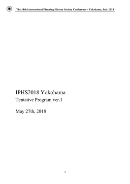 The 18Th International Planning History Society Conference - Yokohama, July 2018