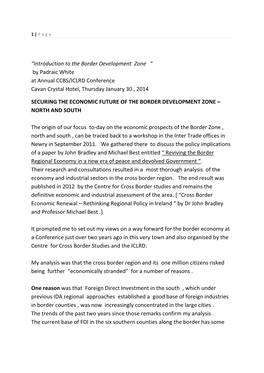 “Introduction to the Border Development Zone “ by Padraic White at Annual CCBS/ICLRD Conference Cavan Crystal Hotel, Thursday January 30 , 2014