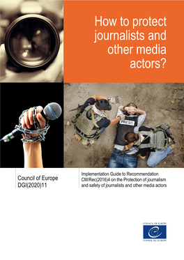 How to Protect Journalists and Other Media Actors?