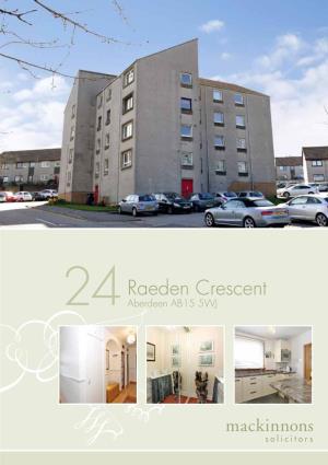 Raeden Crescent 24 Aberdeen AB15 5WJ Entry Is Via the Warm and Welcoming Reception Hall, Which Includes an Airing Cupboard and a Secondary “Pantry” Style Cupboard