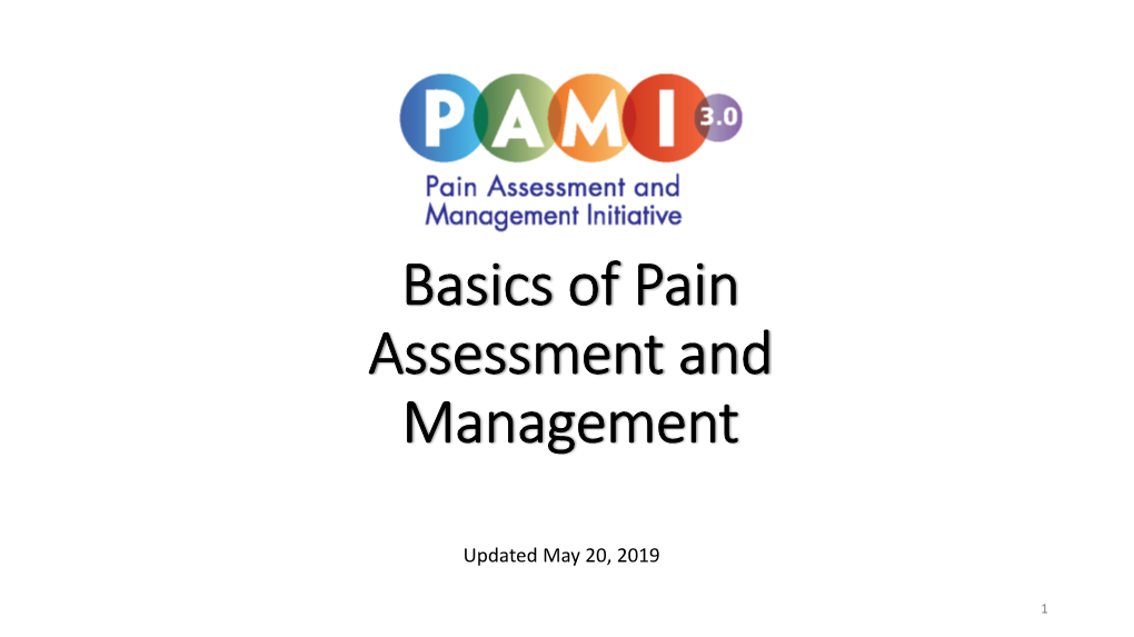 Basics of Pain Assessment and Management