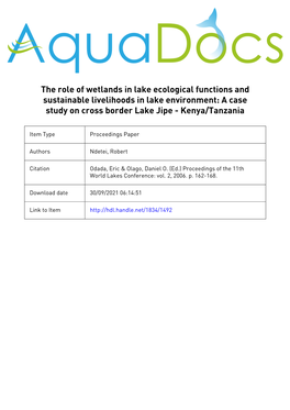 The Role of Wetlands in Lake Ecological Functions and Sustainable Livelihoods in Lake Environment: a Case Study on Cross Border Lake Jipe - Kenya/Tanzania
