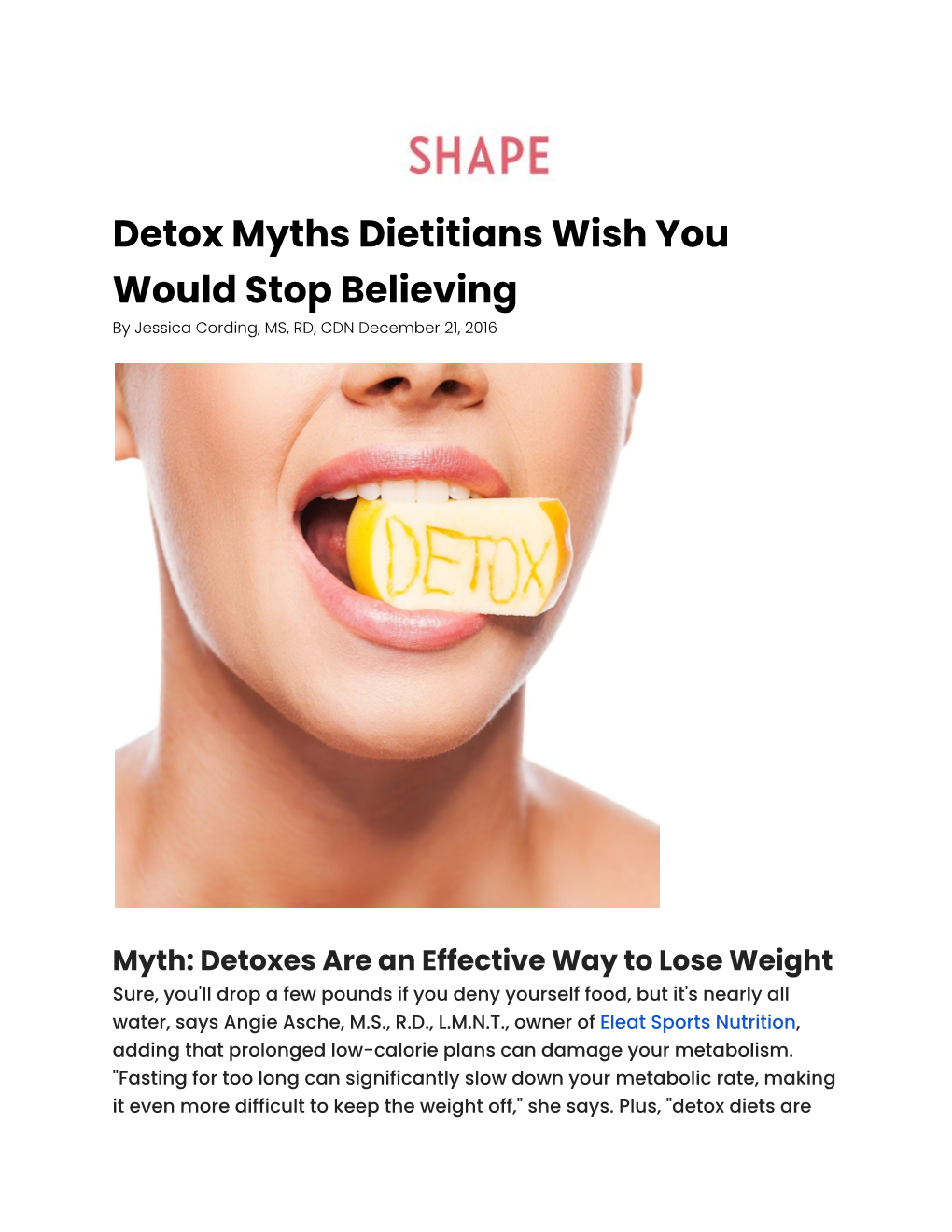 Detox Myths Dietitians Wish You Would Stop Believing by Jessica Cording, MS, RD, CDN ​December 21, 2016