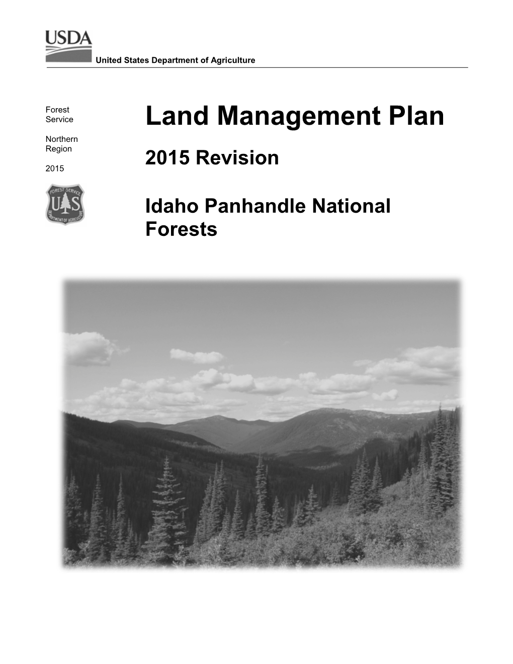 Idaho Panhandle National Forests Land Management Plan 2015 Revision