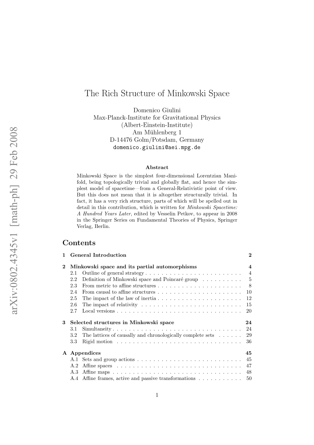 The Rich Structure of Minkowski Space