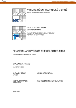Financial Analysis of the Selected Firm Vysoké Učení
