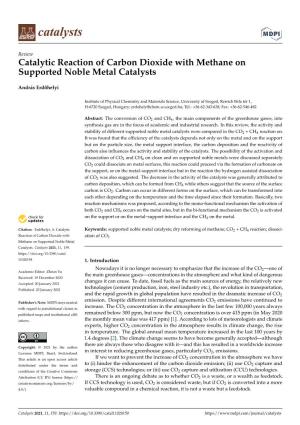 Catalytic Reaction of Carbon Dioxide with Methane on Supported Noble Metal Catalysts