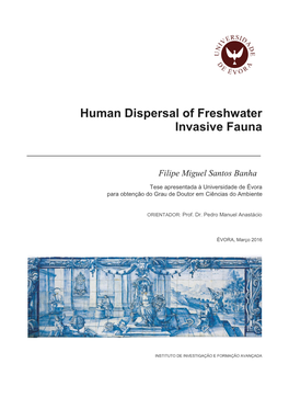 Human Dispersal of Freshwater Invasive Fauna, Contributing for the Management of These Problematic Species