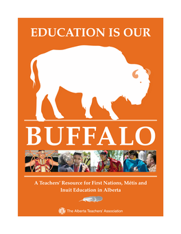 Education Is Our Buffalo First Nations