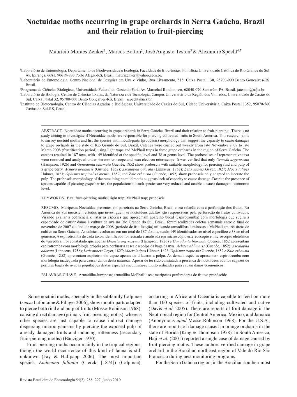 Noctuidae Moths Occurring in Grape Orchards in Serra Gaúcha, Brazil and Their Relation to Fruit-Piercing