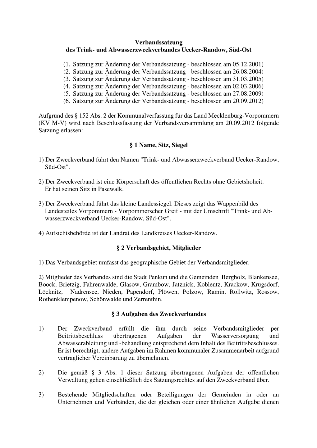 Verbandssatzung in Der Fassung Der 6. Änderung