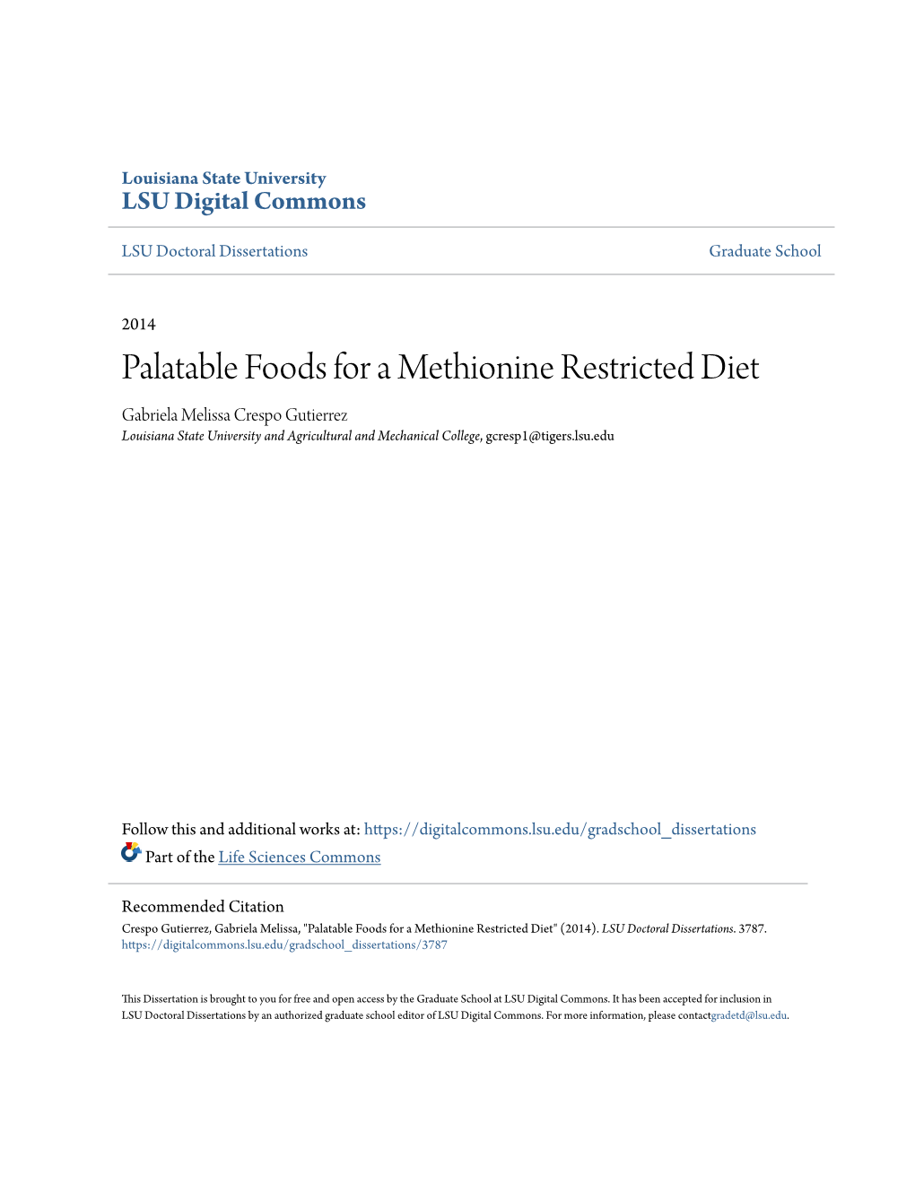 Palatable Foods for a Methionine Restricted Diet