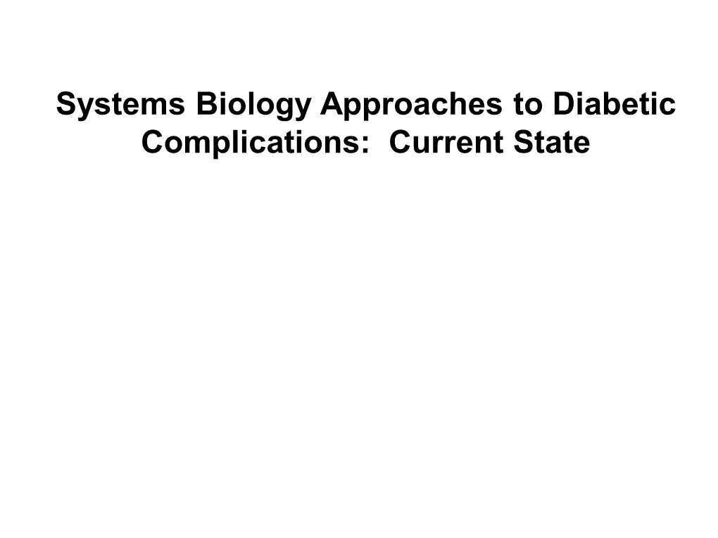 Integrative Systems Biology Genotype – Phenotype Continuum Current Approaches