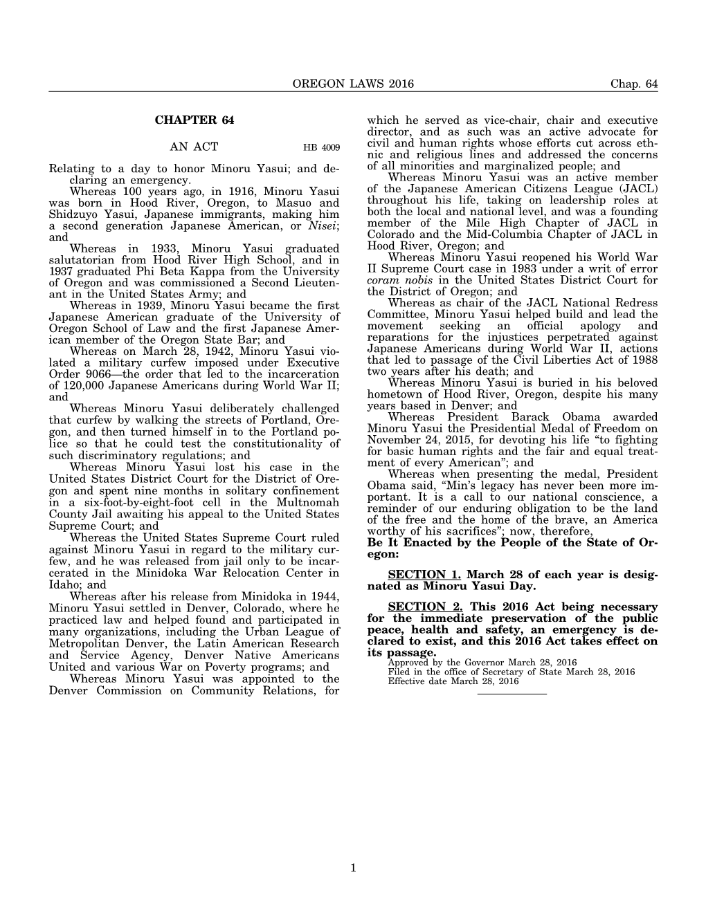 OREGON LAWS 2016 Chap. 64 CHAPTER 64 an ACT Relating to a Day to Honor Minoru Yasui