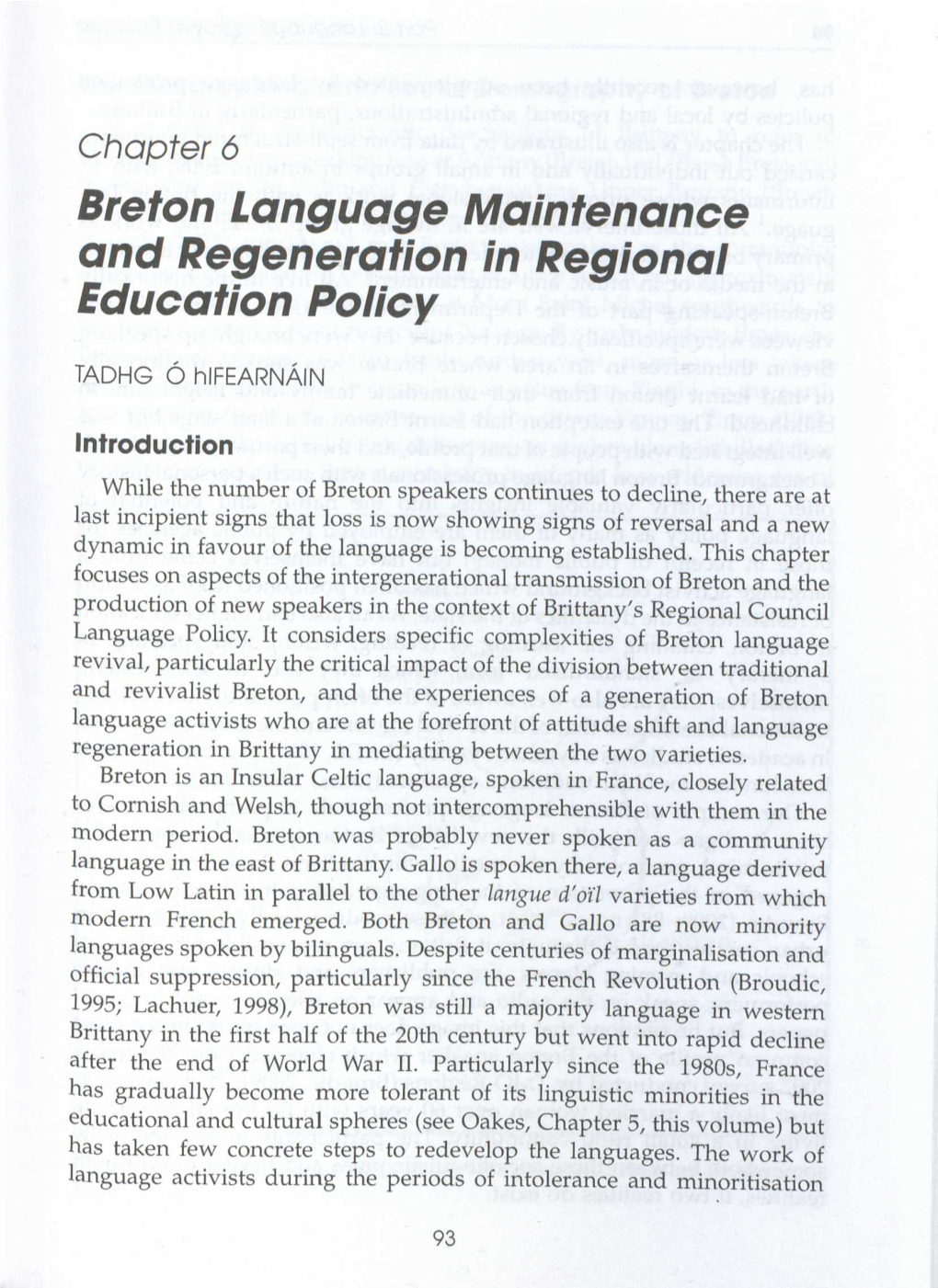 Breton Language Maintenance and Regeneration in Regional Education Policy