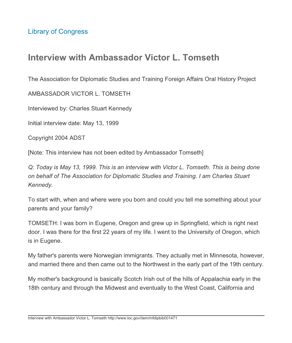 Interview with Ambassador Victor L. Tomseth