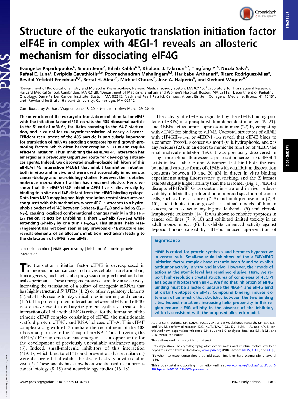 Structure of the Eukaryotic Translation Initiation Factor Eif4e in Complex