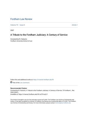 A Tribute to the Fordham Judiciary: a Century of Service