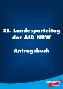 XI. Landesparteitag Der Afd NRW Antragsbuch