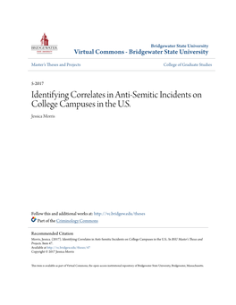 Identifying Correlates in Anti-Semitic Incidents on College Campuses in the U.S. Jessica Morris