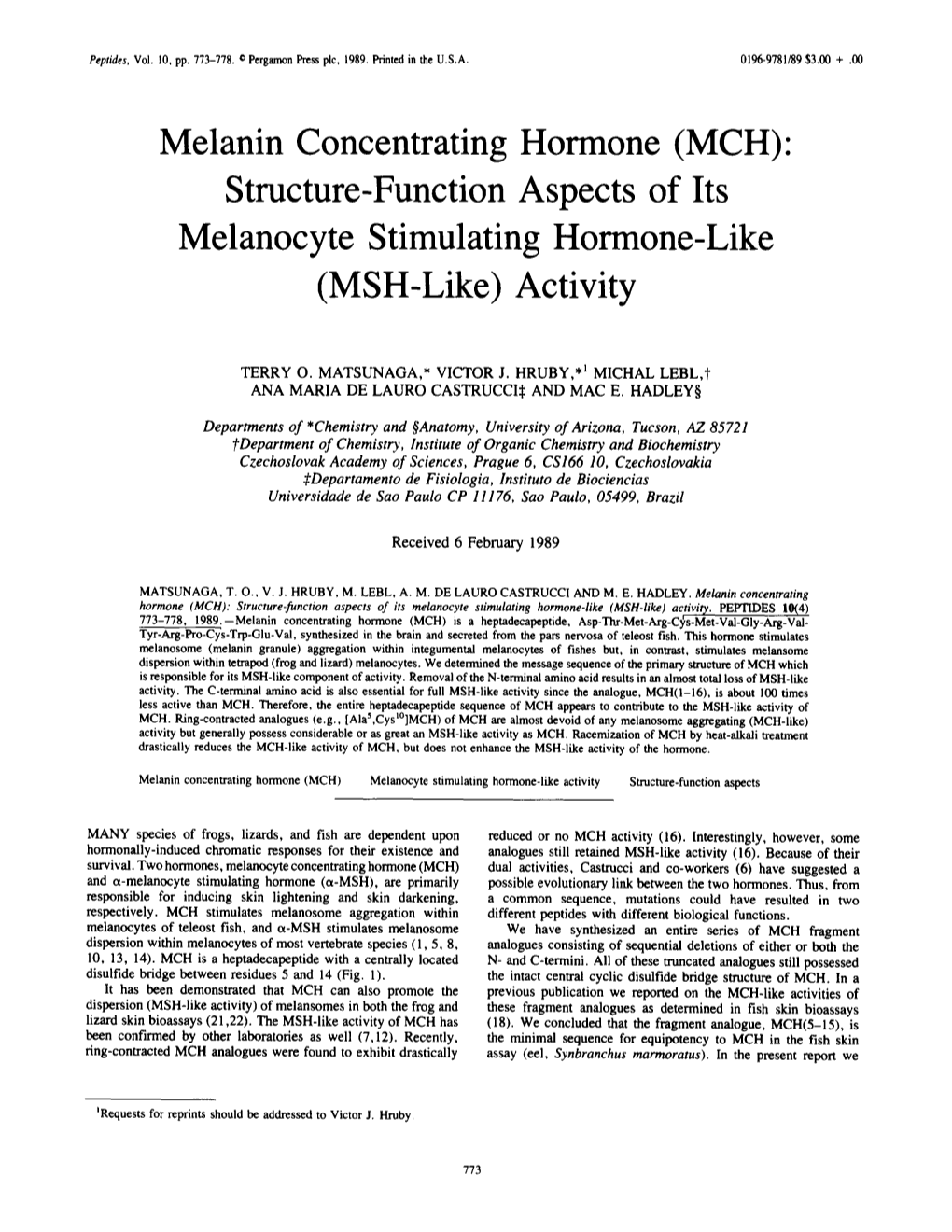 (MCH): Structure-Function Aspects of Its Melanocyte Stimulating Hormone-Like (MSH-Like) Activity