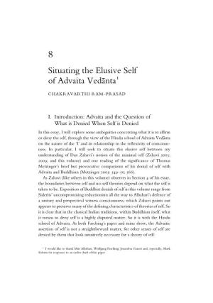 Situating the Elusive Self of Advaita Veda¯Nta