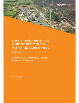 A Social, Environmental and Economic Assessment of Galmoy and Lisheen Mines