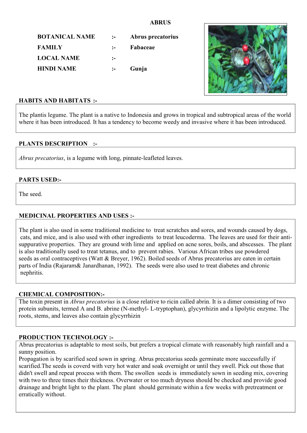 Abrus Precatorius FAMILY :- Fabaceae LOCAL NAME :- HINDI NAME :- Gunja