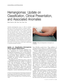 Hemangiomas: Update on Classification, Clinical Presentation, and Associated Anomalies Maria Garzon, MD, New York, New York