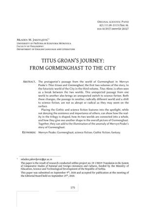 Titus Groan's Journey: from Gormenghast to the City