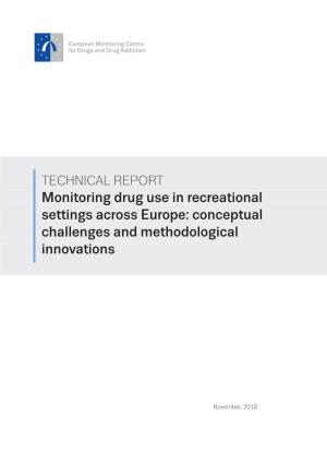 Monitoring Drug Use in Recreational Settings Across Europe: Conceptual Challenges and Methodological Innovations