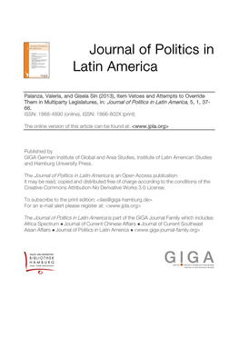 Item Vetoes and Attempts to Override Them in Multiparty Legislatures, In: Journal of Politics in Latin America, 5, 1, 37- 66